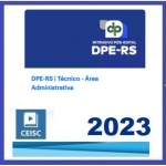 DPE RS - Técnico - Área Administrativa (CEISC 2023)